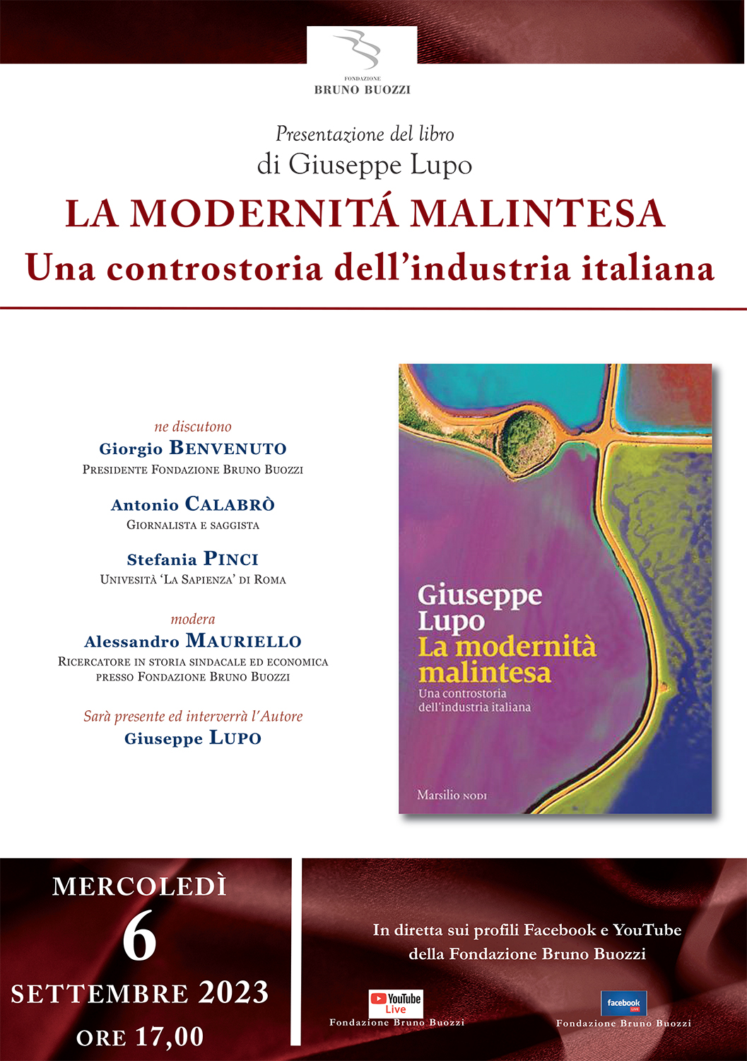 Mercoledì 6 settembre 2023, ore 17,00. Presentazione del libro di Giuseppe Lupo ’La modernità malintesa. Una controstoria dell’industria italiana’