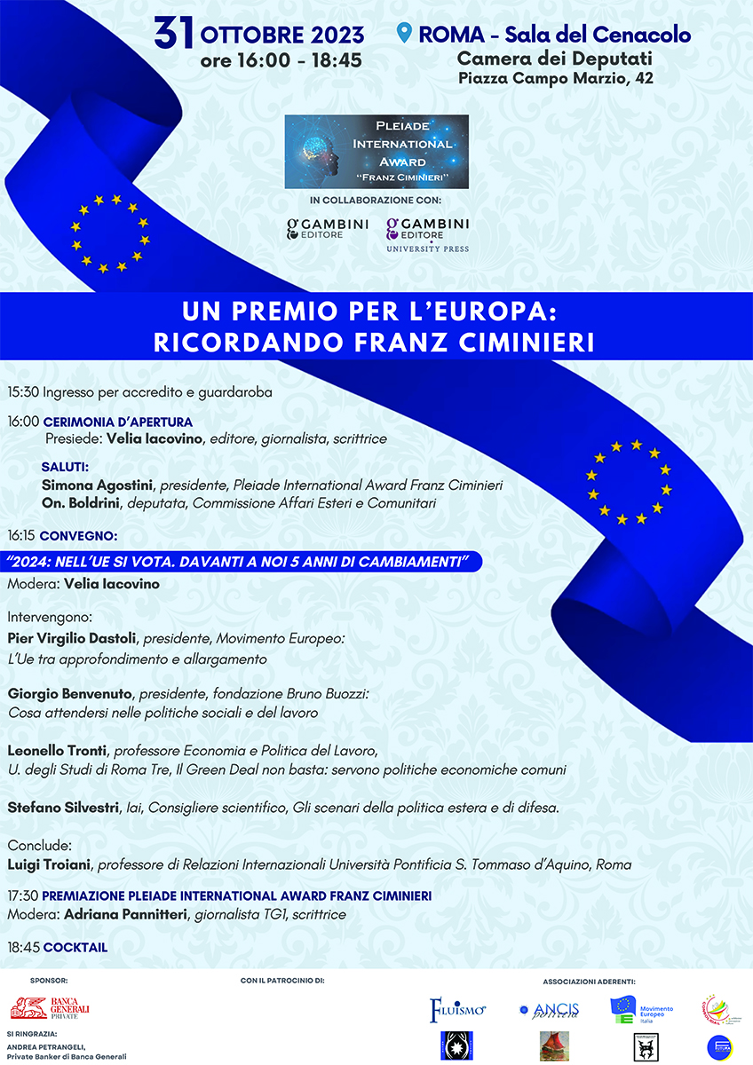 Roma, 31 ottobre 2023, ore 16.00. Camera dei Deputati, dal del Cenacolo. ’Un premio per l’Europa: ricordando Franz Ciminieri’