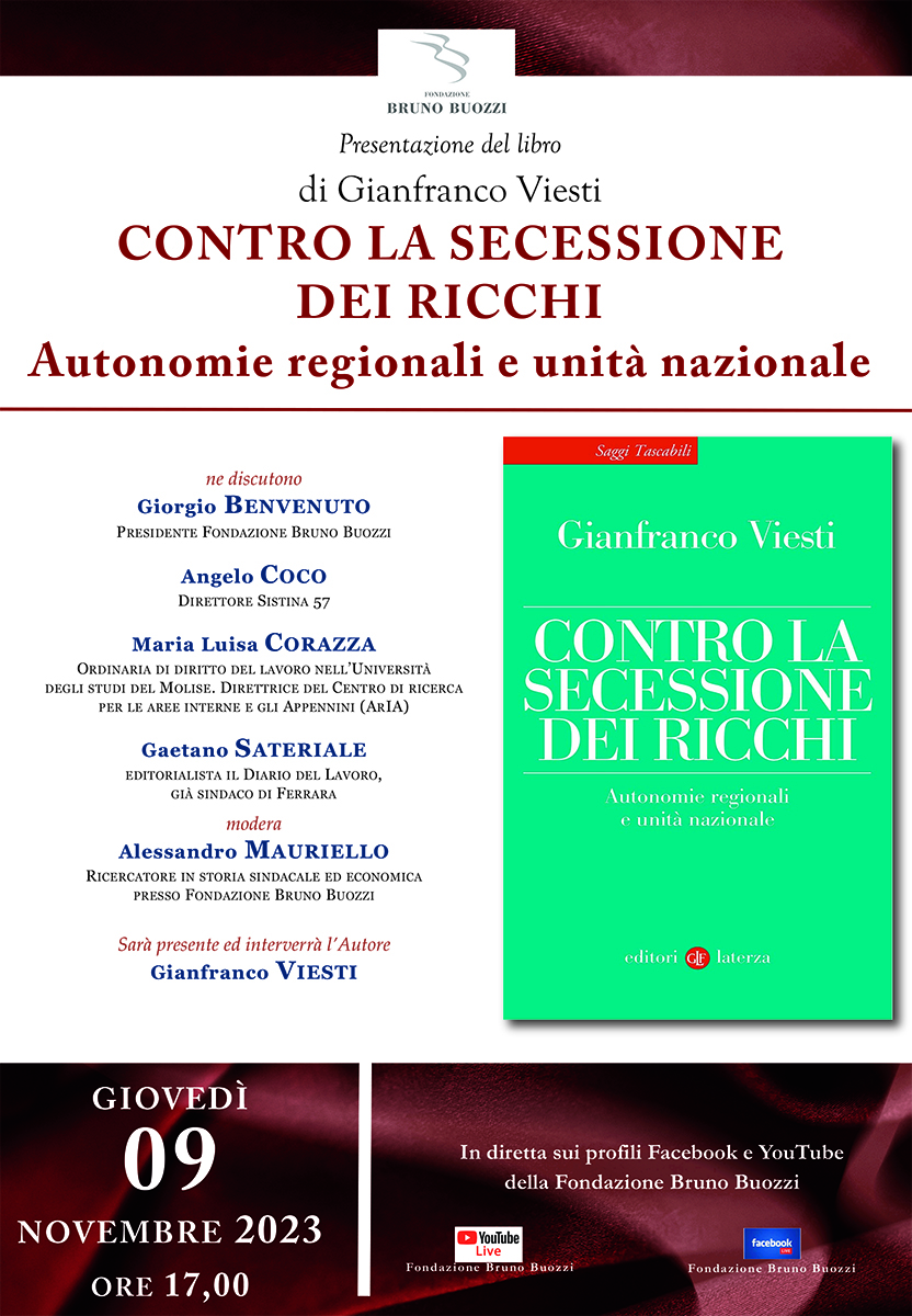 Giovedì 09 novembre 2023, ore 17,00. Presentazione del libro di Gianfranco Viesti ’Contro la secessione dei ricchi’