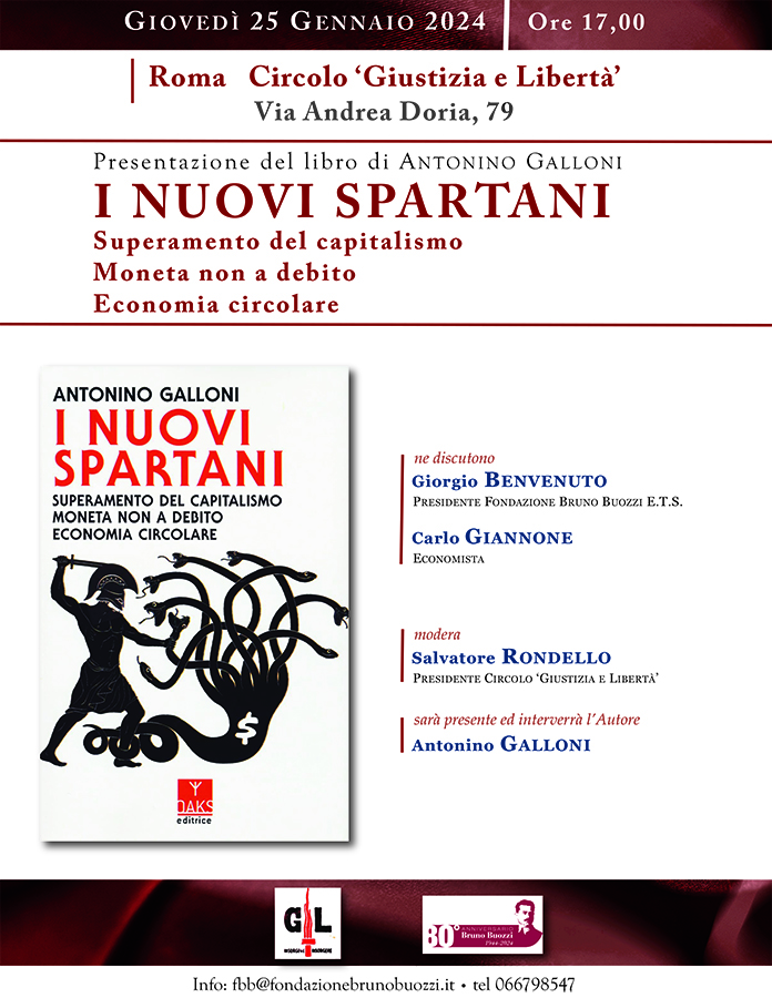 Giovedì 25 gennaio 2024, ore 17,000. Roma, Circolo ’Giustizie e Libertà’. Presentazione del libro di Antonino Galloni ’I nuovi spartani’