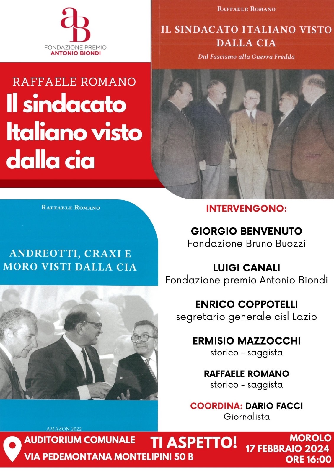 Sabato 17 febbraio 2024, ore 16,00. Morolo (Frosinone), Presentazione del libro di Raffaele Romano ’Il sindacato italiano visto dalla CIA