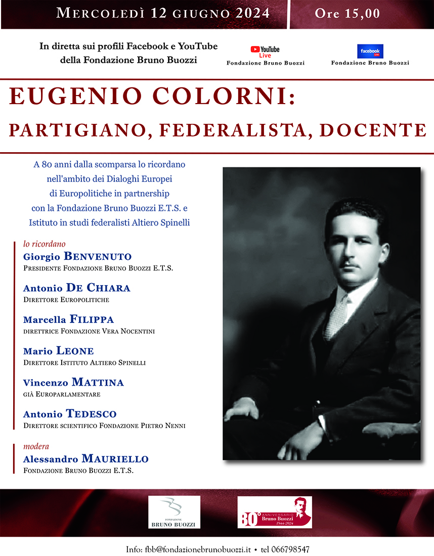 Mercoled 12 giugno 2023, ore 15.00. Convegno Eugenio Colorni. Partigiano, Federalista, Docente