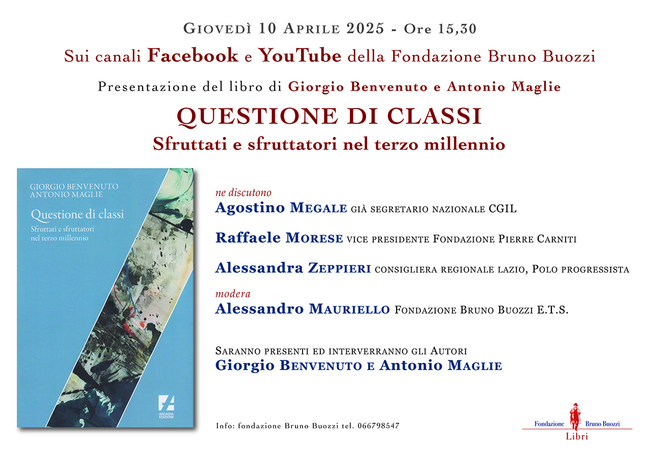 Gioved 10 aprile 2025, ore 15.30. Presentazione del libro di Giorgio Benvenuto e Antonio Maglie 