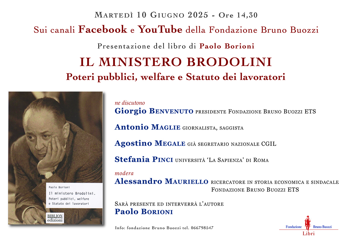 Marted 10 giugno 2025, ore 14.30. Via remoto, presentazione del libro di Paolo Borioni Il ministero Brodolini