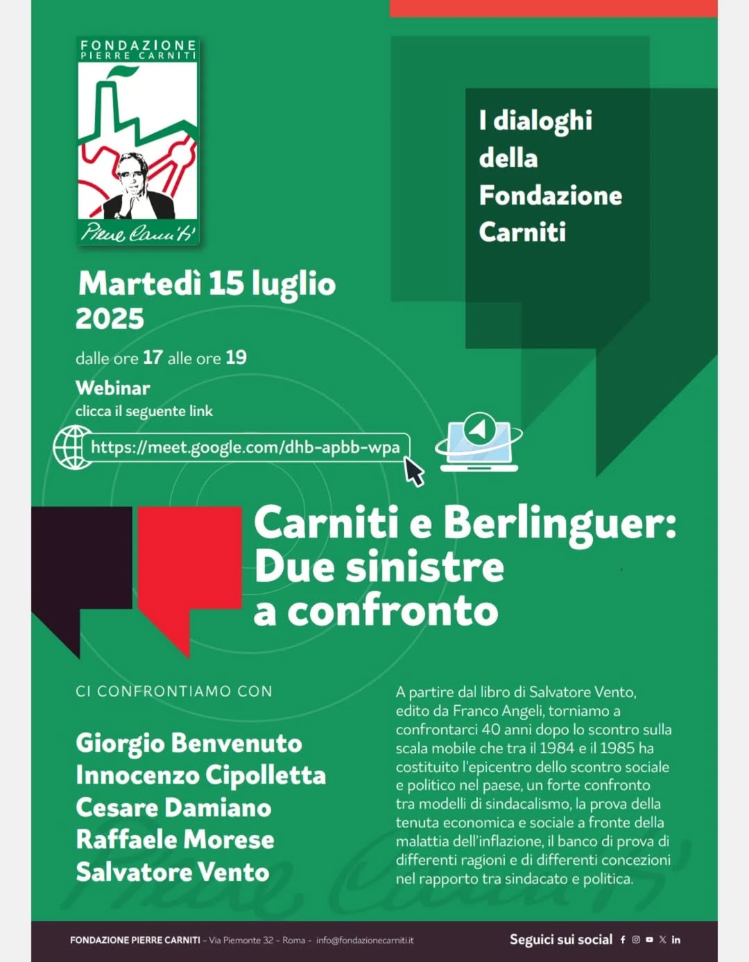 Marted 15 luglio 2025, ore 17.00. Roma Carniti e Berlinguer: Due sinistre a confronto