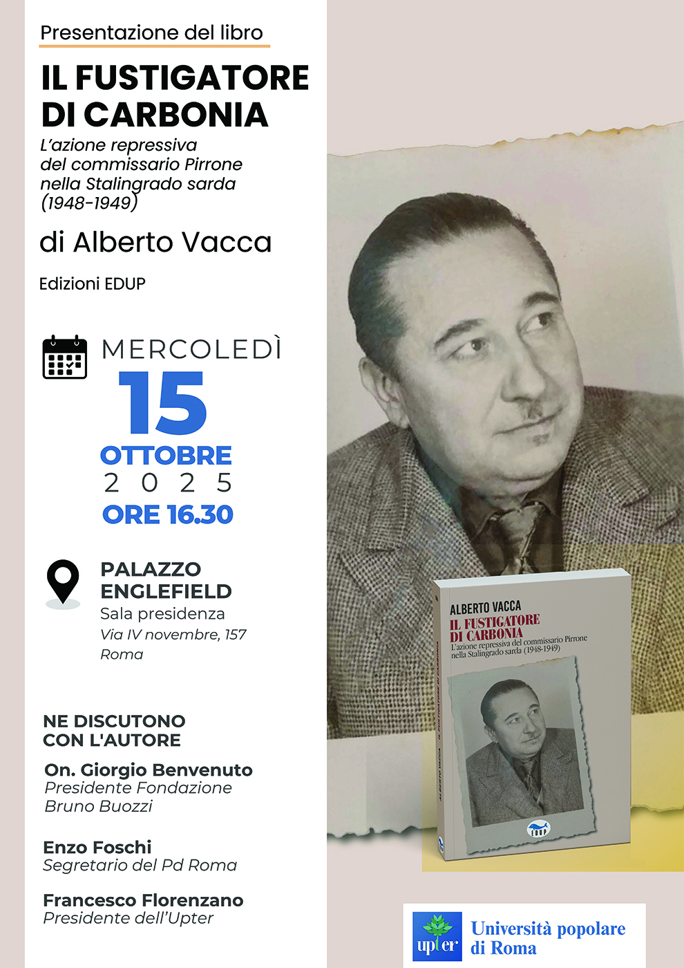 Mercoled 15 ottobre 2025, ore 16,30. Roma, Upter, presentazione del libro di Alberto Vacca Il fustigatore di Carbonia