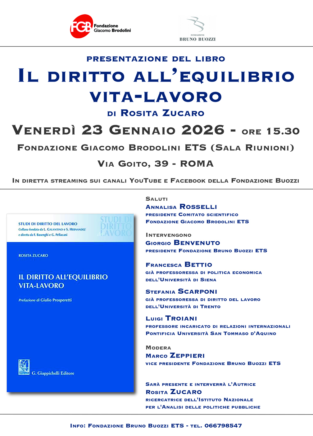 Venerd� 23 gennaio 2025. Roma, Fondazione Giacomo Brodolini presentazione del libro �Il diritto all�equilibrio vita-lavoro� di Rosita Zucaro